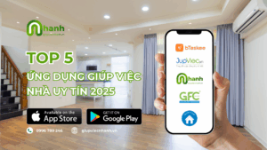 Top 5 ứng dụng giúp việc hàng đầu 2025