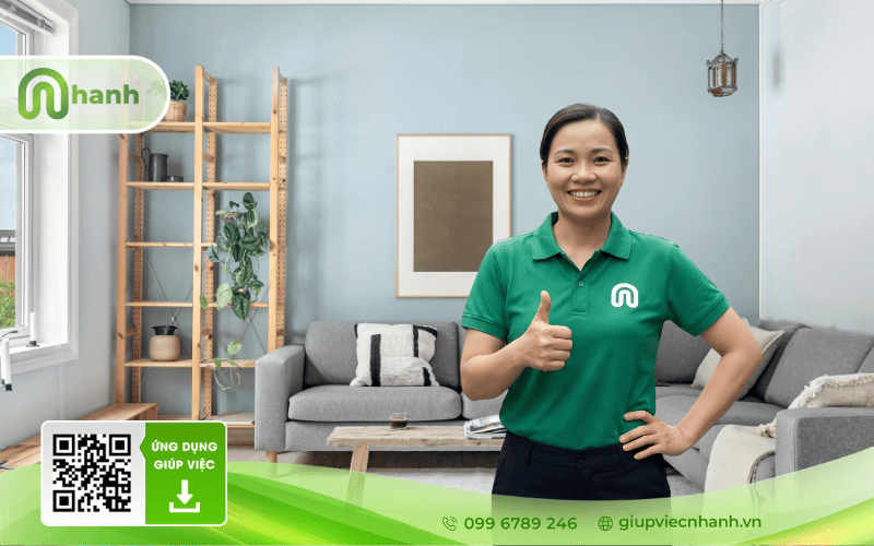 Giúp việc nhanh hỗ trợ dọn dẹp nhà cửa